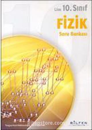 10.Sınıf Fizik Soru Bankası