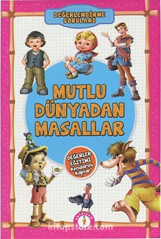 Mutlu Dünyadan Masallar