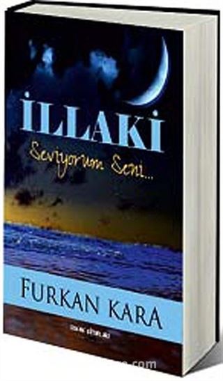 İllaki Seviyorum Seni