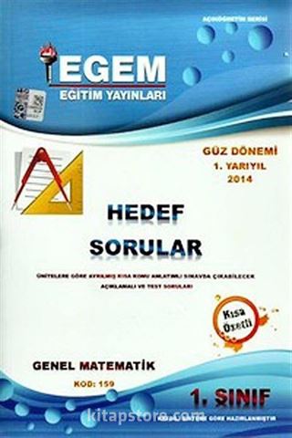 2014 1.Sınıf Genel Matematik Hedef Sorular Güz Dönemi 1.Yarıyıl (Kod:159)