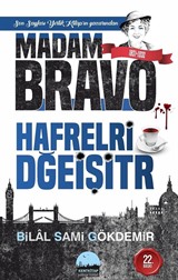 Madam Bravo-Harfleri Değiştir