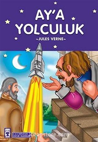 Ay'a Yolculuk / Çocuk Klasikleri