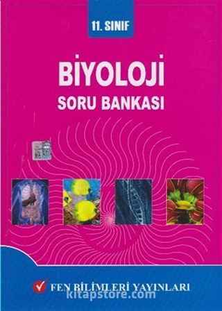 11. Sınıf Biyoloji Soru Bankası