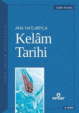 Ana Hatlarıyla Kelam Tarihi