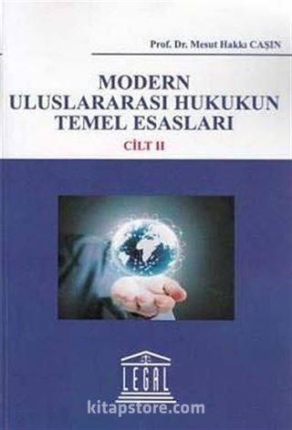 Modern Uluslararası Hukukun Temel Esasları (2 Cilt Takım)