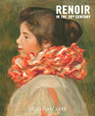 Renoir in the 20th Century