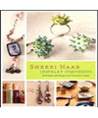 Sherri Haab Jewelry Inspirations