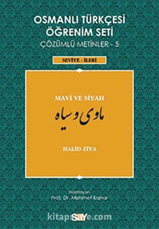 Osmanlı Türkçesi Öğrenim Seti Çözümlü Metinler-5