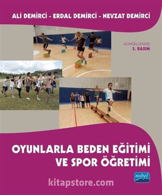 Oyunlarla Beden Eğitimi ve Spor Öğretimi