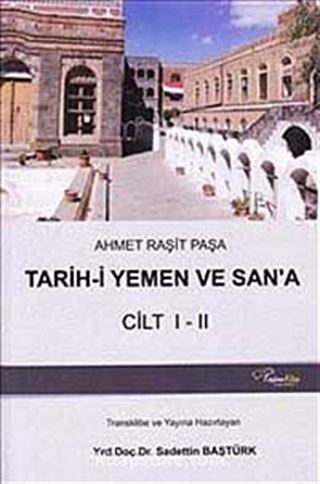 Tarih-i Yemen ve San'a Cilt I-II