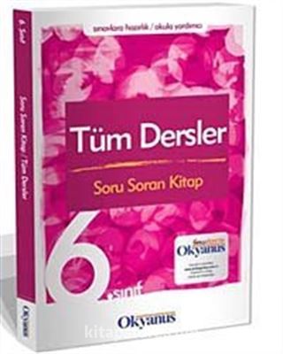 6.Sınıf Tüm Dersler Soru Soran Kitap