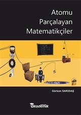 Atomu Parçalayan Matematikçiler