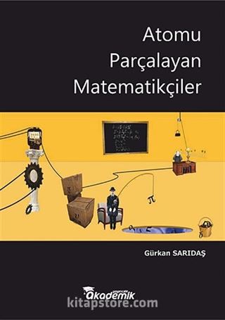 Atomu Parçalayan Matematikçiler