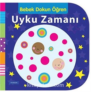 Uyku Zamanı / Bebek Dokun Öğren