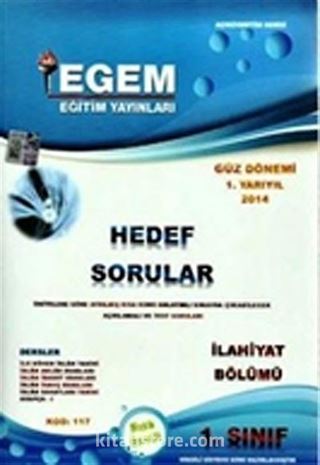 2014 1.Sınıf İlahiyat Bölümü Hedef Sorular Güz Dönemi 1.Yarıyıl (Kod:117)