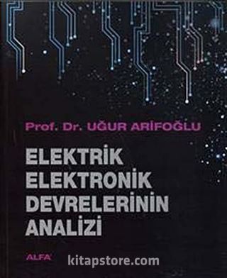 Elektrik Elektronik Devrelerinin Analizi