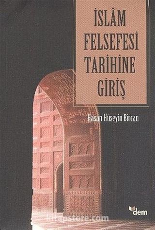 İslam Felsefesi Tarihine Giriş