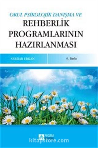 Okul Psikolojik Danışma ve Rehberlik Programının Hazırlanması