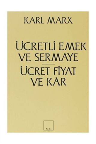 Ücretli Emek ve Sermaye