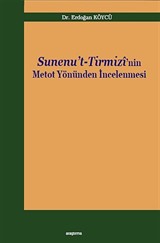 Sunenu't-Tirmizi'nin Metot Yönünden İncelenmesi