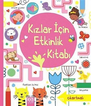 Kızlar İçin Etkinlik Kitabı (Çıkartmalı)