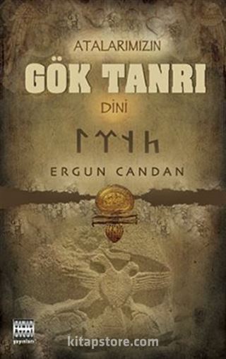 Atalarımızın Gök Tanrı Dini