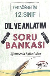 12. Sınıf Ortaöğretim Dil ve Anlatım Soru Bankası Öğretmenin Kaleminden