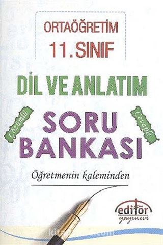 11. Sınıf Ortaöğretim Dil ve Anlatım Soru Bankası Öğretmenin Kaleminden