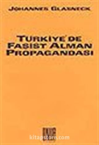 Türkiye'de Faşist Alman Propagandası