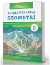 Antrenmanlarla Geometri 2. Kitap