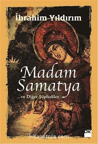 Madam Samatya ve Diğer Şüpheliler