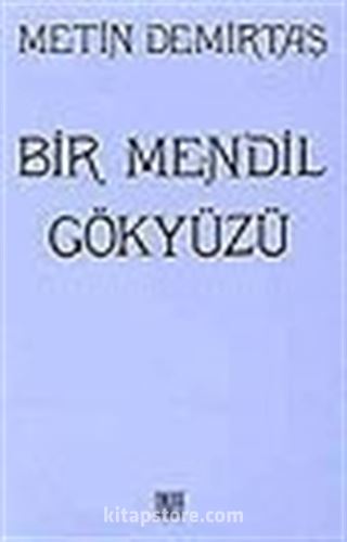 Bir Mendil Gökyüzü