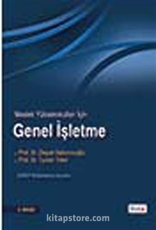 Meslek Yüksekokulları İçin Genel İşletme