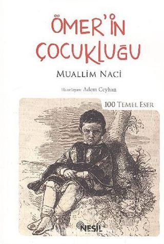 Ömer'in Çocukluğu / 100 Temel Eser