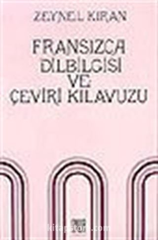 Fransızca Dilbilgisi ve Çeviri Kılavuzu