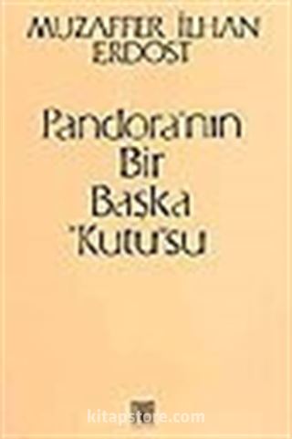 Pandora'nın Bir Başka 'Kutu'su