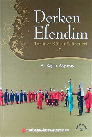 Derken Efendim I