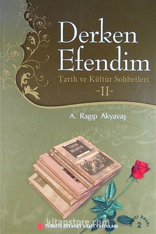 Derken Efendim II