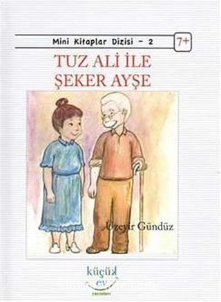 Tuz Ali ile Şeker Ayşe