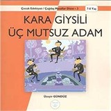 Kara Giysili Üç Mutsuz Adam