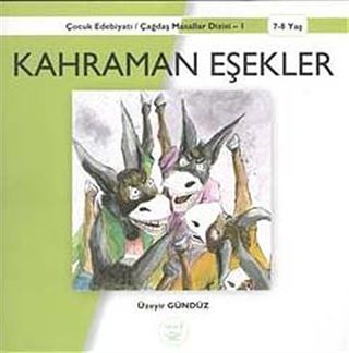 Kahraman Eşekler