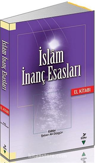 İslam İnanç Esasları El Kitabı