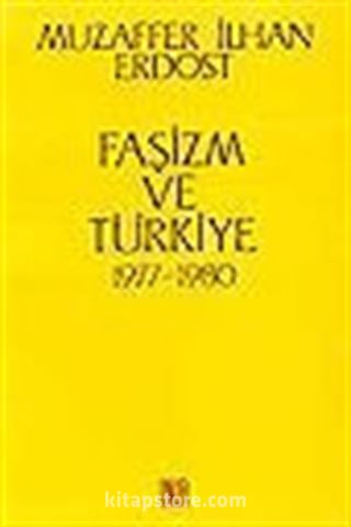 Faşizm ve Türkiye 1977-1980