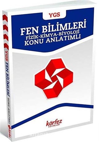 YGS Fen Bilimleri Konu Anlatımlı (Fizik-Kimya-Biyoloji)