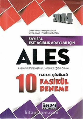 2014 ALES Tamamı Çözümlü 10 Fasikül Deneme / Sayısal-Eşit Ağırlık Adaylar İçin