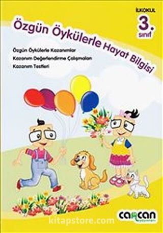 3.Sınıf Hayat Bilgisi Özgün Öykülerle