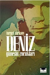 Deniz - Güneşin Çocukları