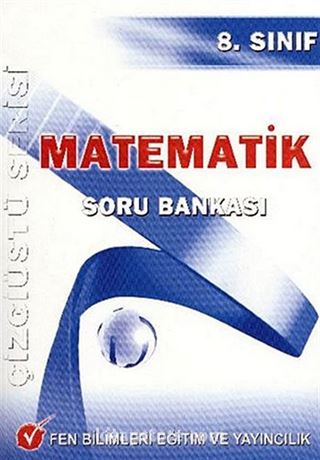 8.Sınıf Matematik Soru Bankası / Çizgiüstü Serisi