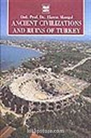 Ancient Civilizations and Ruins of Turkey