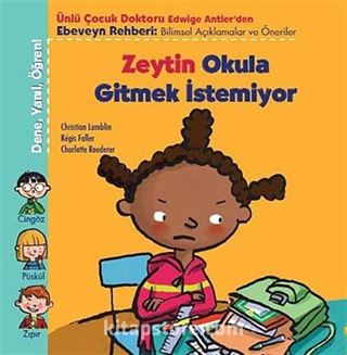 Zeytin Okula Gitmek İstemiyor